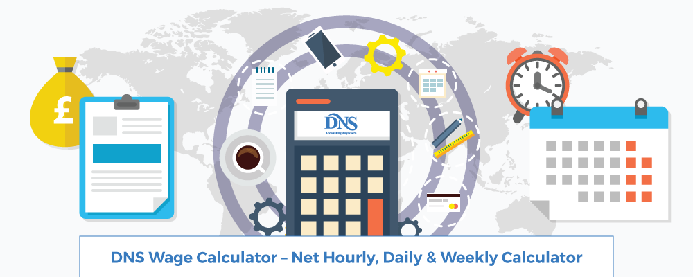 DNS Wage Calculator – Net Hourly, Daily & Weekly Calculator