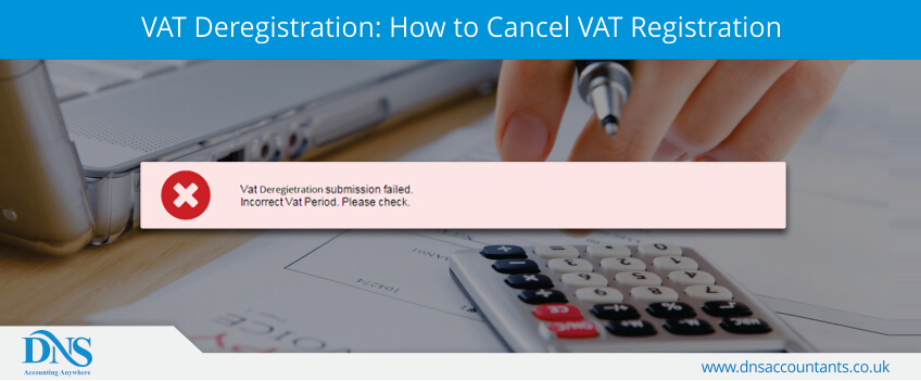 VAT Deregistration: How to Cancel VAT Registration