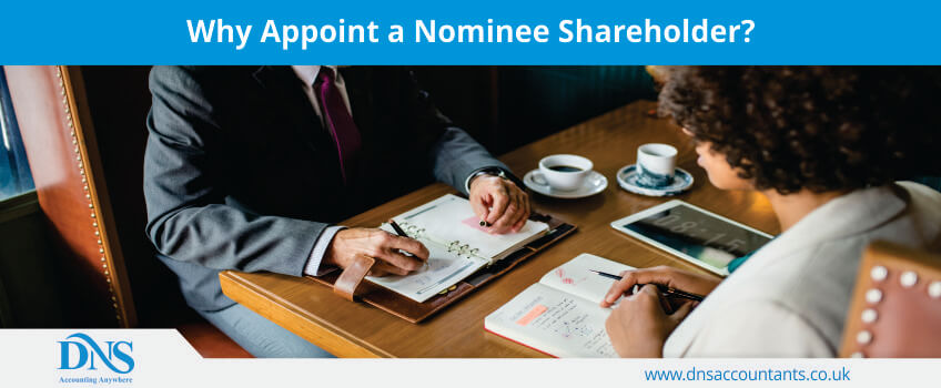 Why Appoint a Nominee Shareholder?