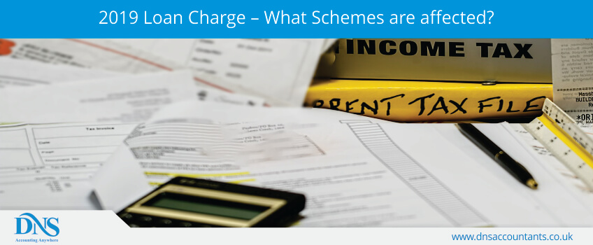 What are The Schemes Affected in Relation To 2019 Loan Charge? What are The Schemes Affected in Relation To 2019 Loan Charge?