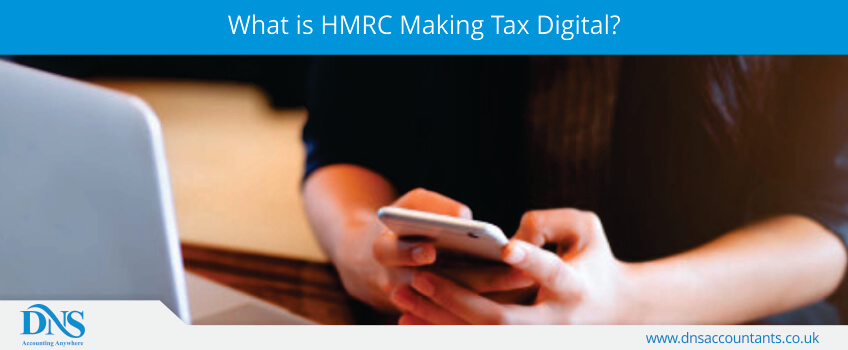 What is HMRC Making Tax Digital (MTD) What is HMRC Making Tax Digital (MTD)