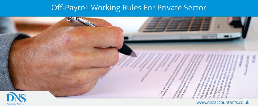 Off-Payroll Working Rules For Private Sector