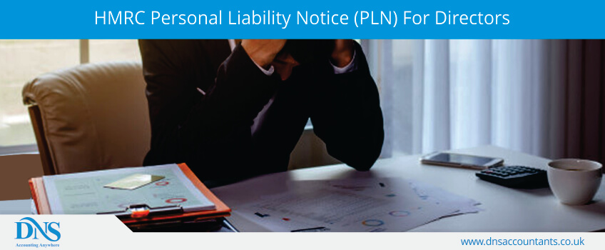 HMRC Personal Liability Notice (PLN) For Directors