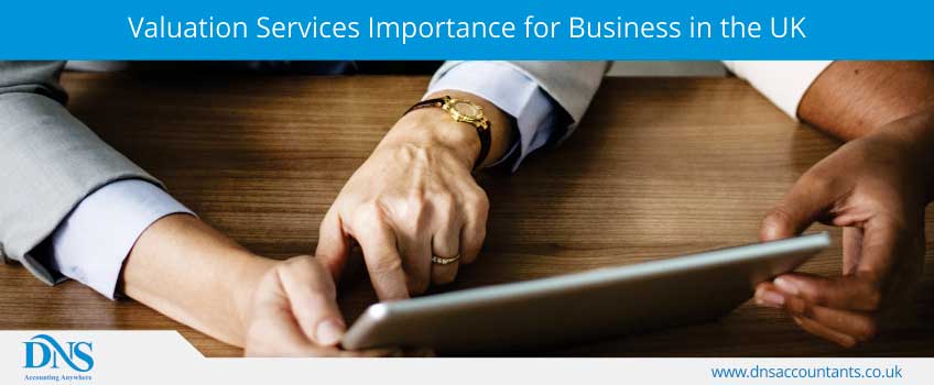 Valuation Services Importance for Business in the UK