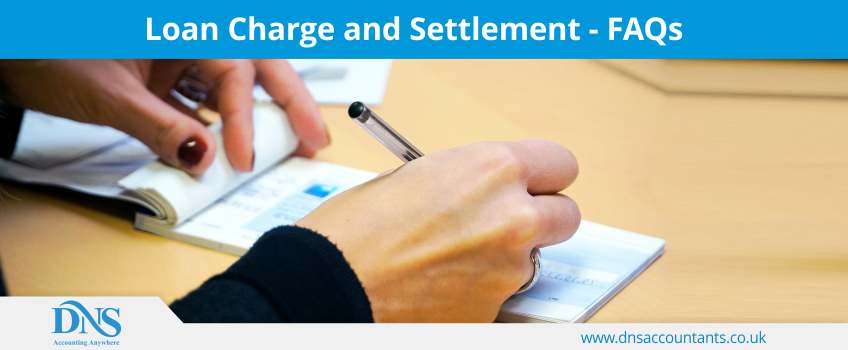 Loan Charge Settlement HMRC FAQs