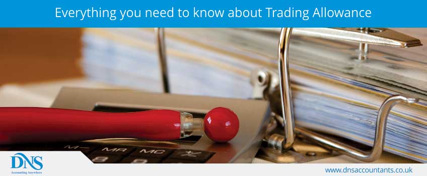 Everything you need to know about Trading Allowance 