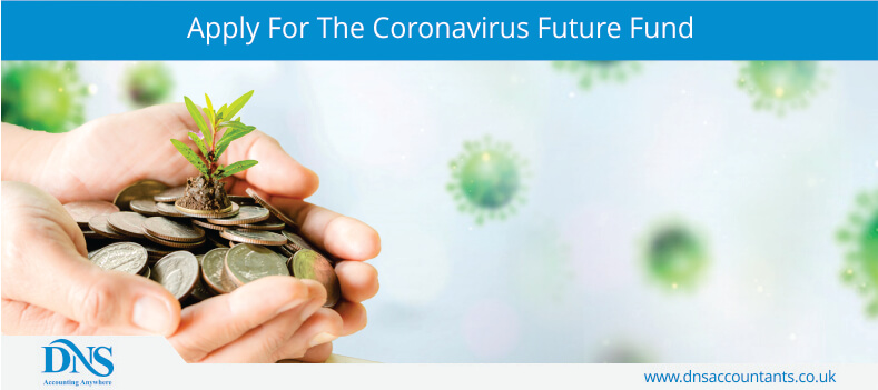 Apply For The Coronavirus Future Fund