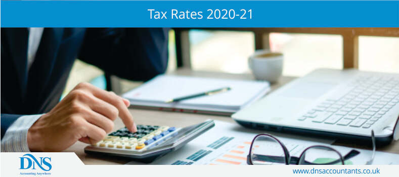 TAX Rate and allowances 2020-2021