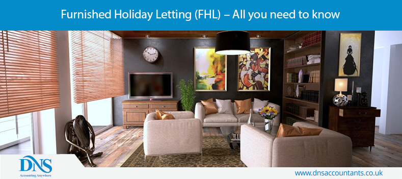 Furnished Holiday Letting (FHL) – All you need to know