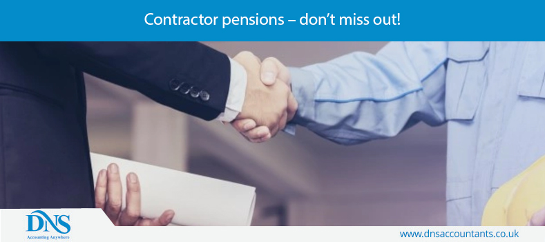 Contractor pensions – don’t miss out!