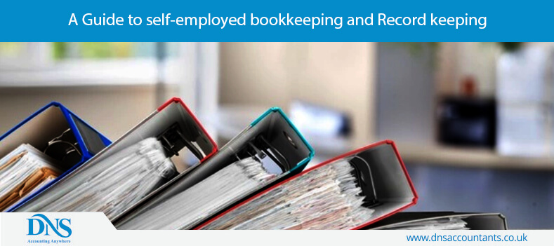 A Guide to self-employed bookkeeping and Record keeping 