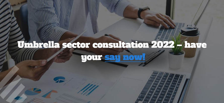 Umbrella sector consultation 2022 – have your say now! 