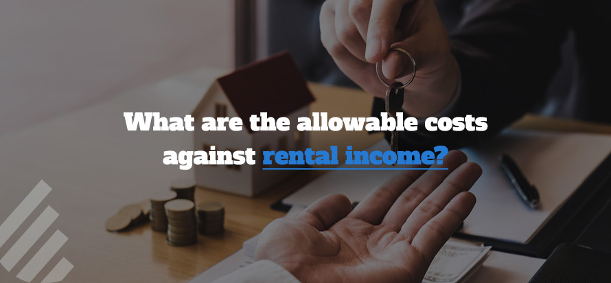 What are the allowable costs against rental income? 