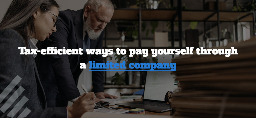 Tax-efficient ways to pay yourself through a limited company 