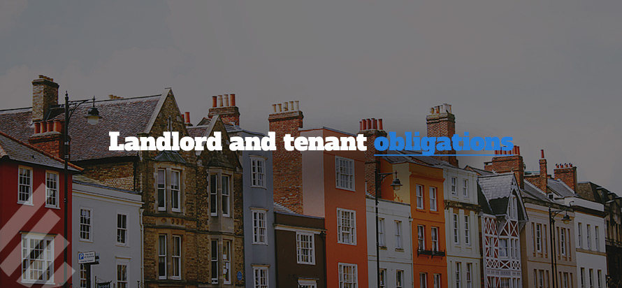 Landlord and tenant obligations 