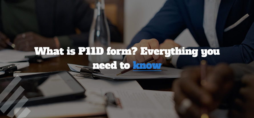 What is P11D form? Everything you need to know 