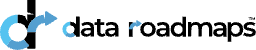 Data Roadmaps