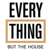 Everything But The House