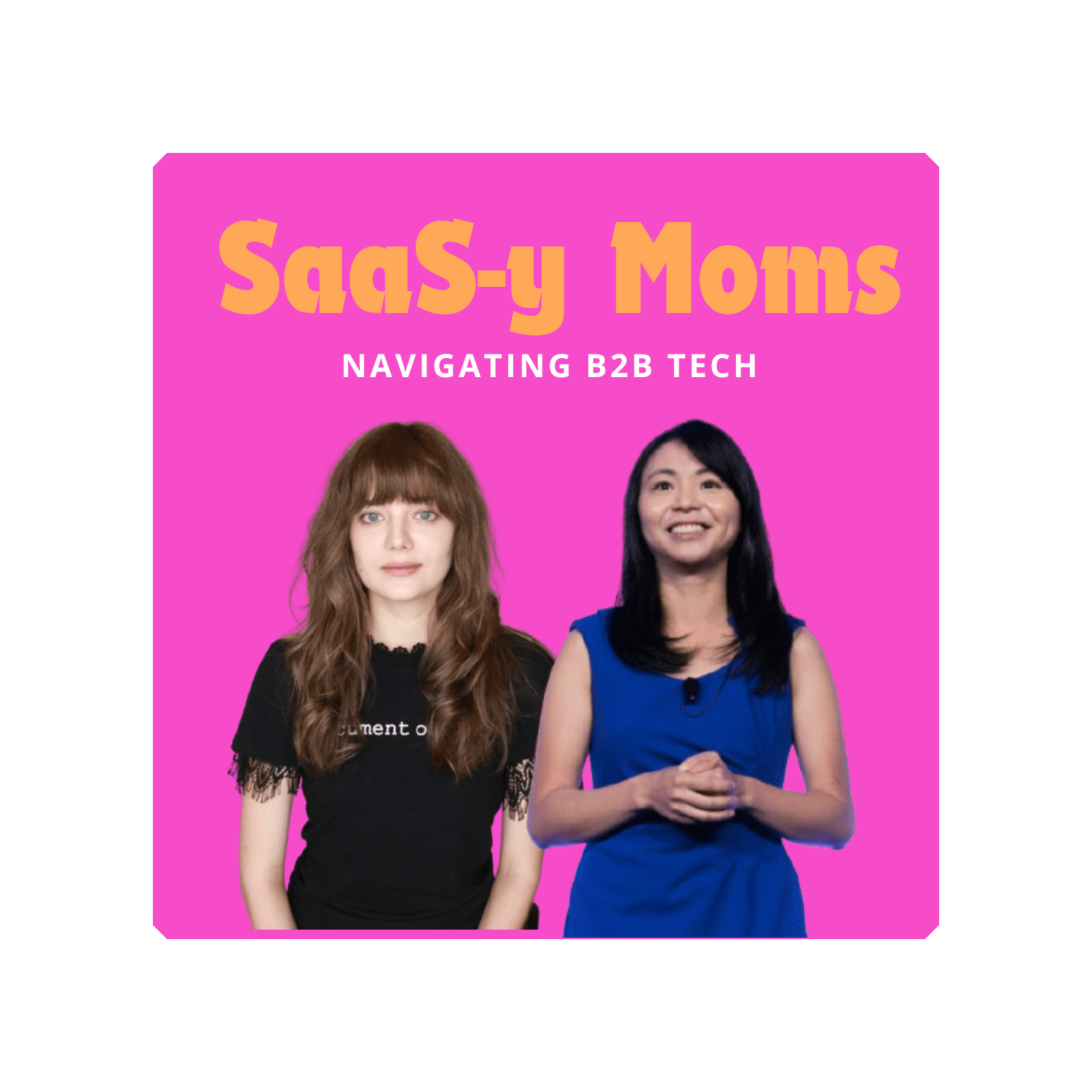 Co-Host SaaSy Moms