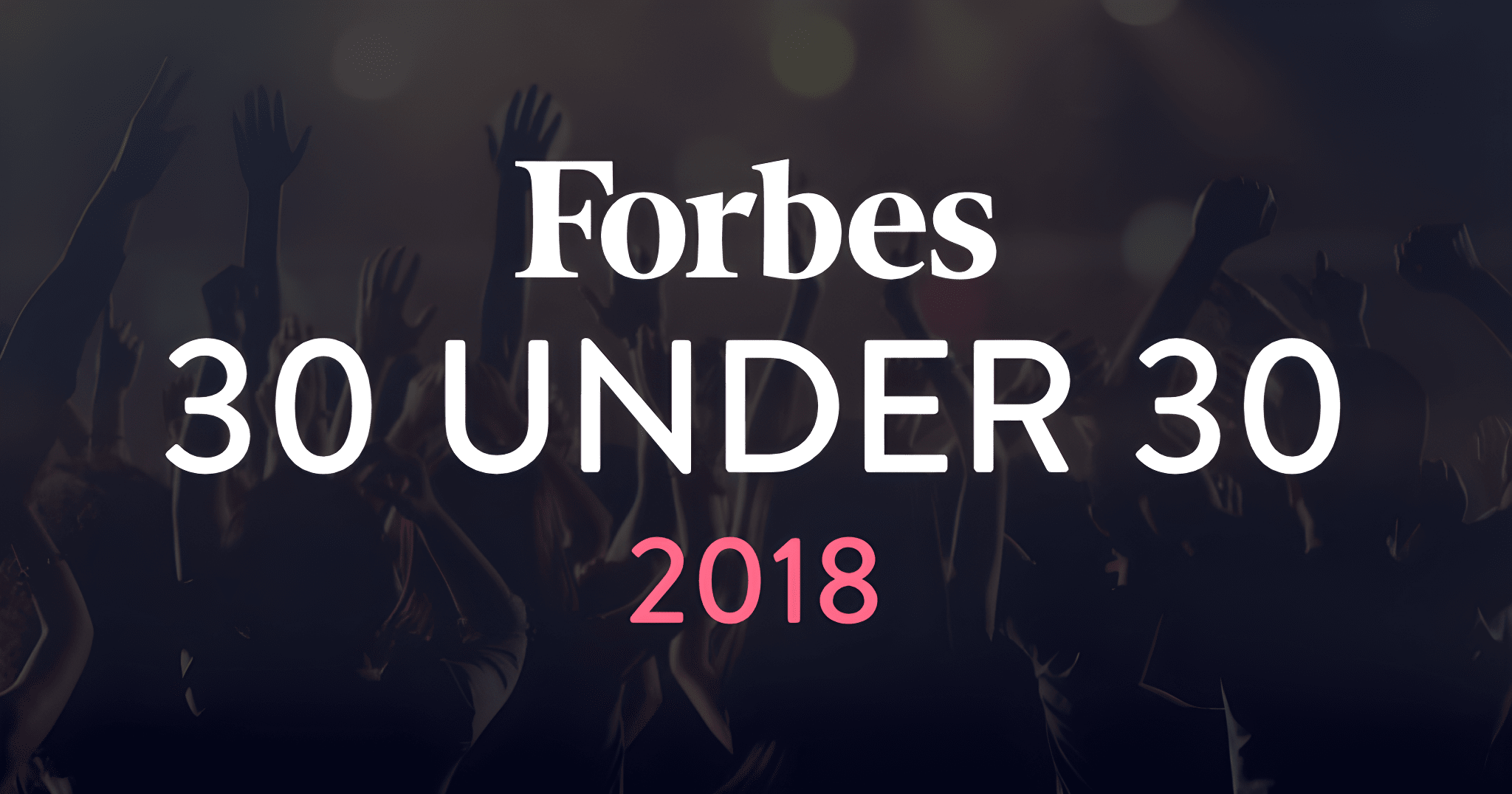 Forbes 30 Under 30