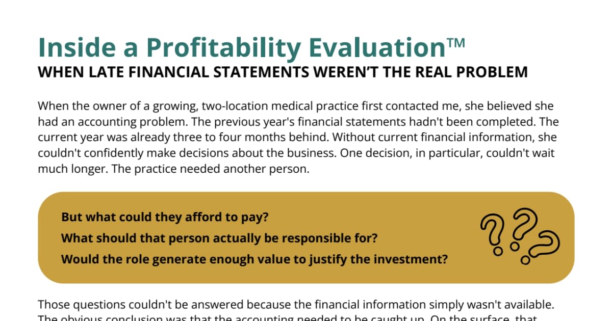Medical Practice Case Study — Late Financials Weren’t the Real Problem