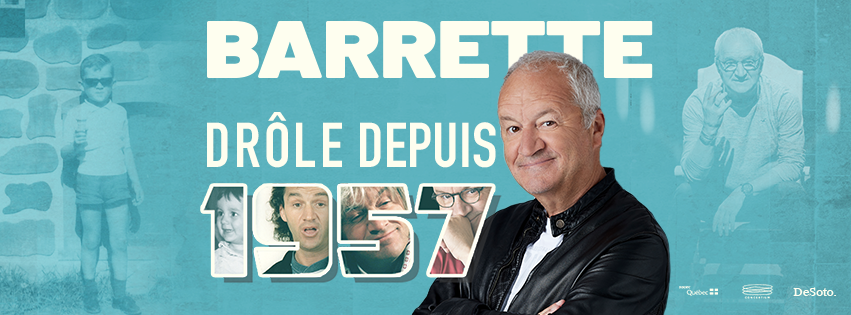 Michel Barrette - Drôle depuis 1957