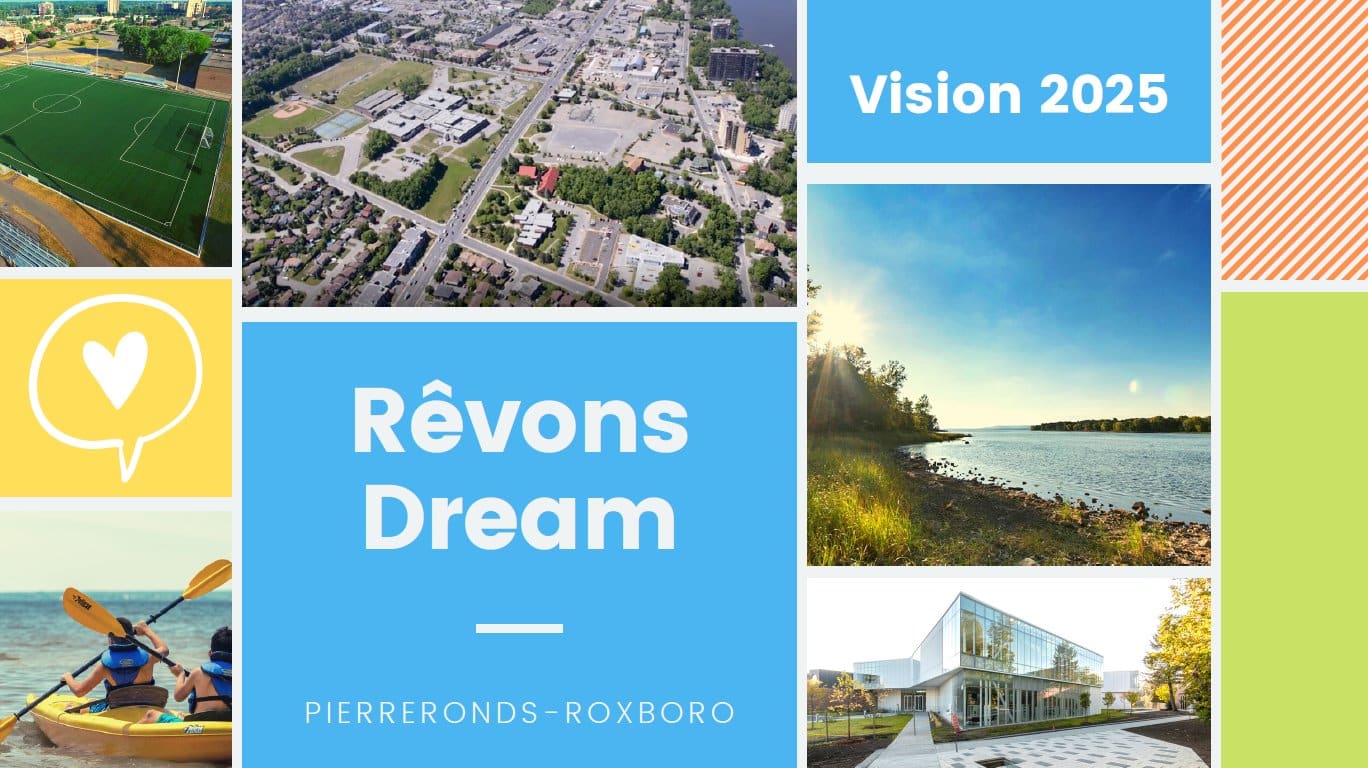 Consultation publique - Rêvons Pierrefonds-Roxboro 2025 Consultation publique - Rêvons Pierrefonds-Roxboro 2025