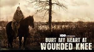 Bury my Heart at Wounded Knee, d’Yves Simoneau