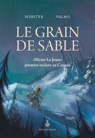 Le Grain de Sable, de Webster (texte) et ValMo (illustrations)