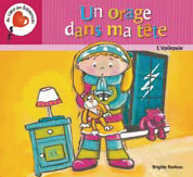 Un orage dans ma tête, de Brigitte Marleau (texte et illustrations)