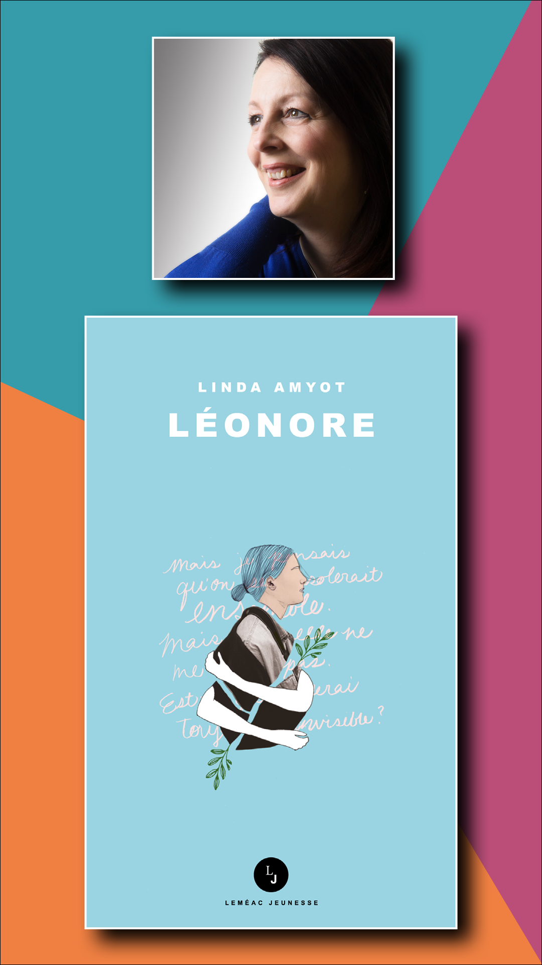 Léonore, de Linda Amyot, Leméac Éditeur
