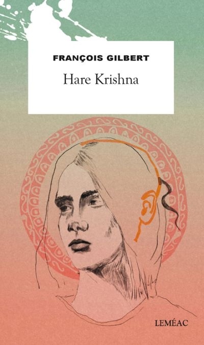 Hare Krishna, Hare Rama et Mayapur (série en 3 tomes), de François Gilbert