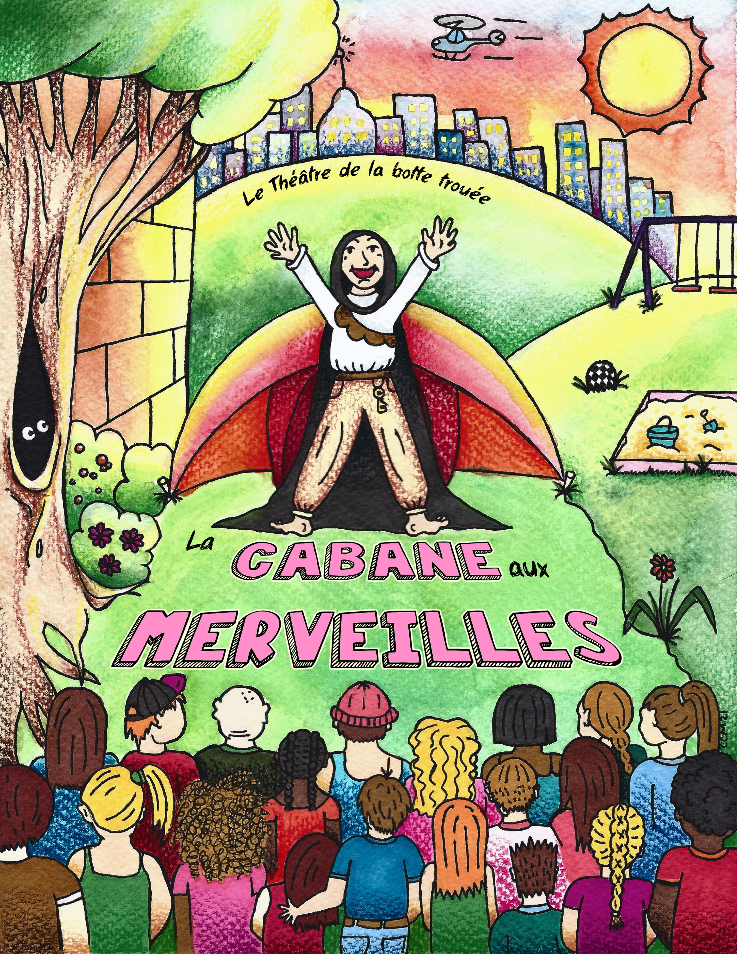 Théâtre de la botte trouée Cabane aux merveilles
