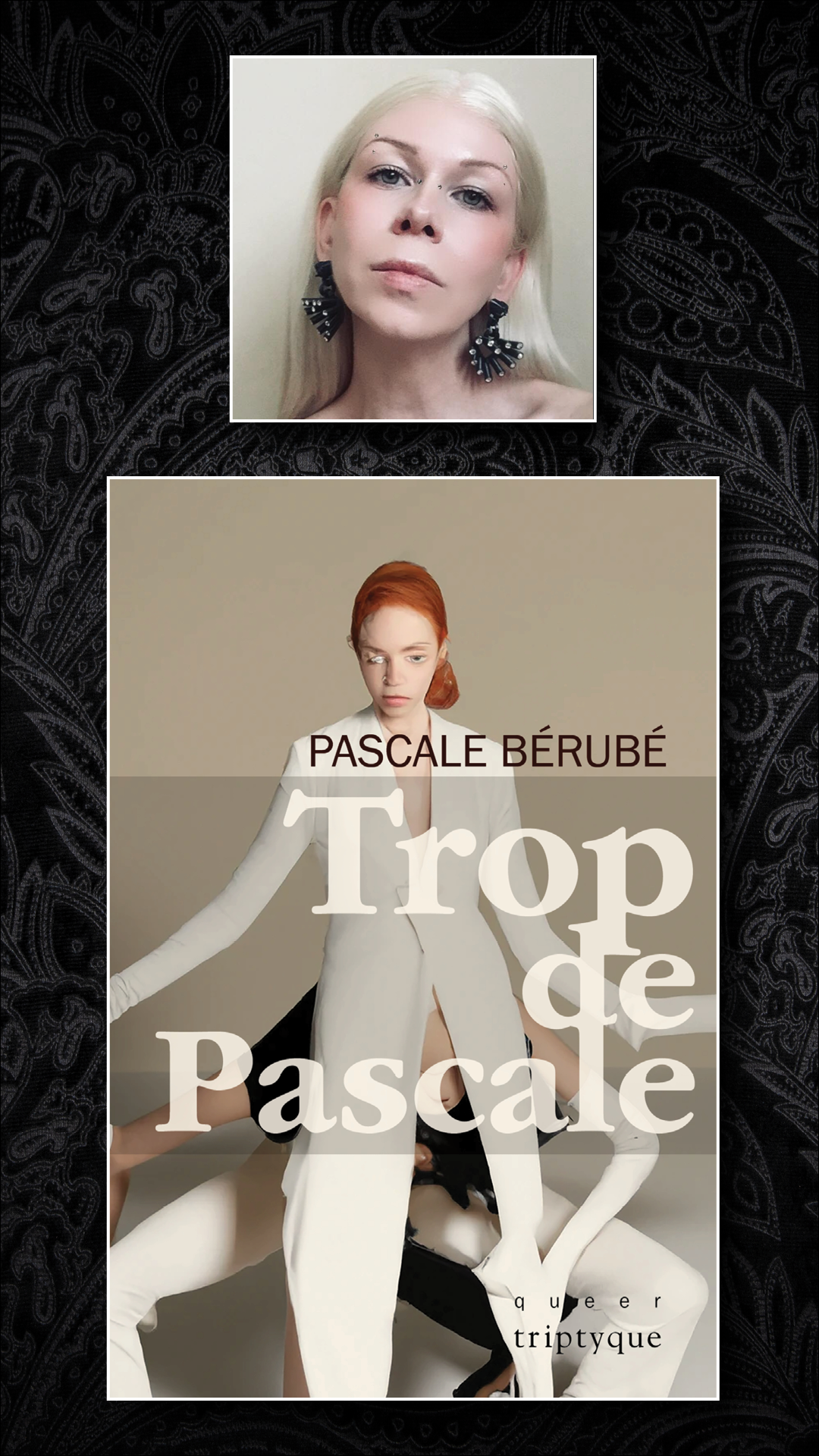 Trop de Pascale, by Pascale Bérubé, Triptyque