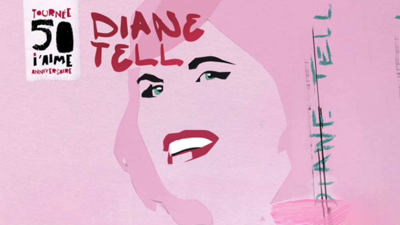 Tournée 50 i'aime anniversaire - Diane Tell