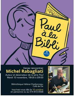Paul à la bibli rencontre avec Michel Rabagliati bibliothèque hélène-charbonneau