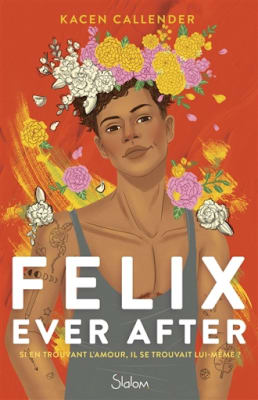 Cover of the book entitled: Felix ever after.