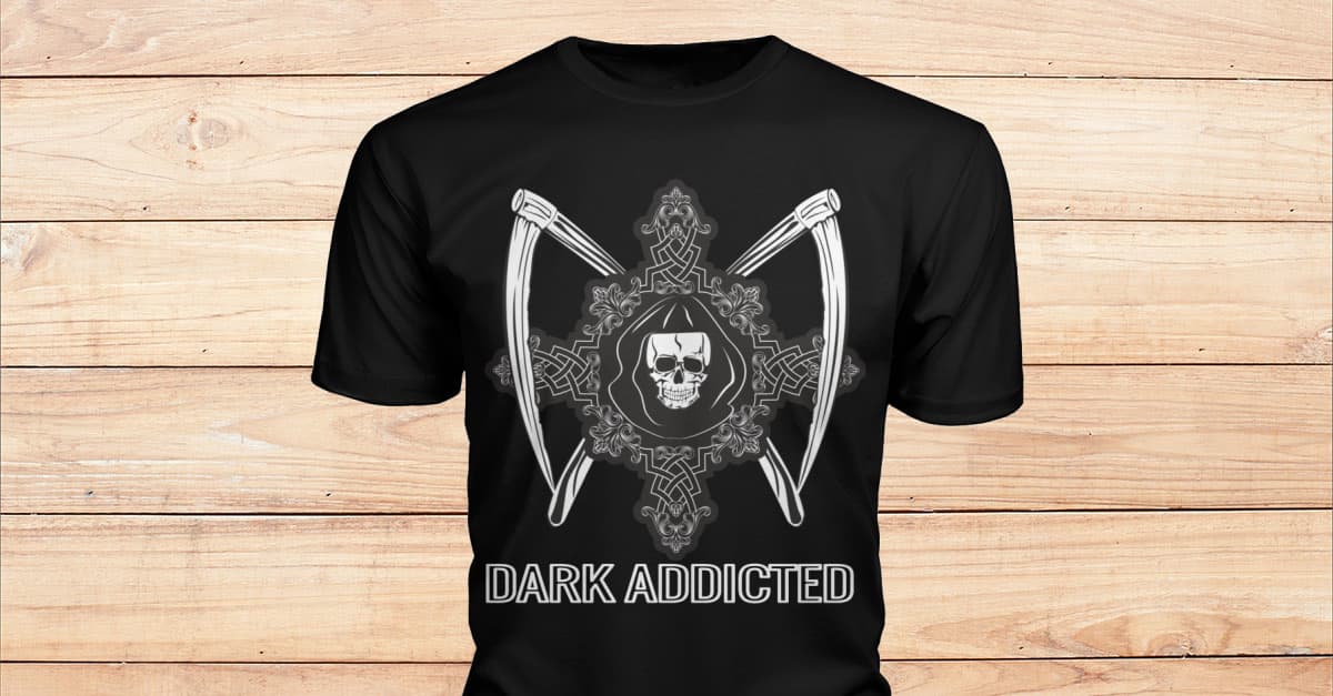 DARK ADDICTED T-SHIRT - Viralstyle