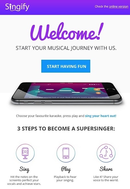 an email from Singify app with a phone in the center lying face up. It has three steps on how to use the app indicated at the bottom