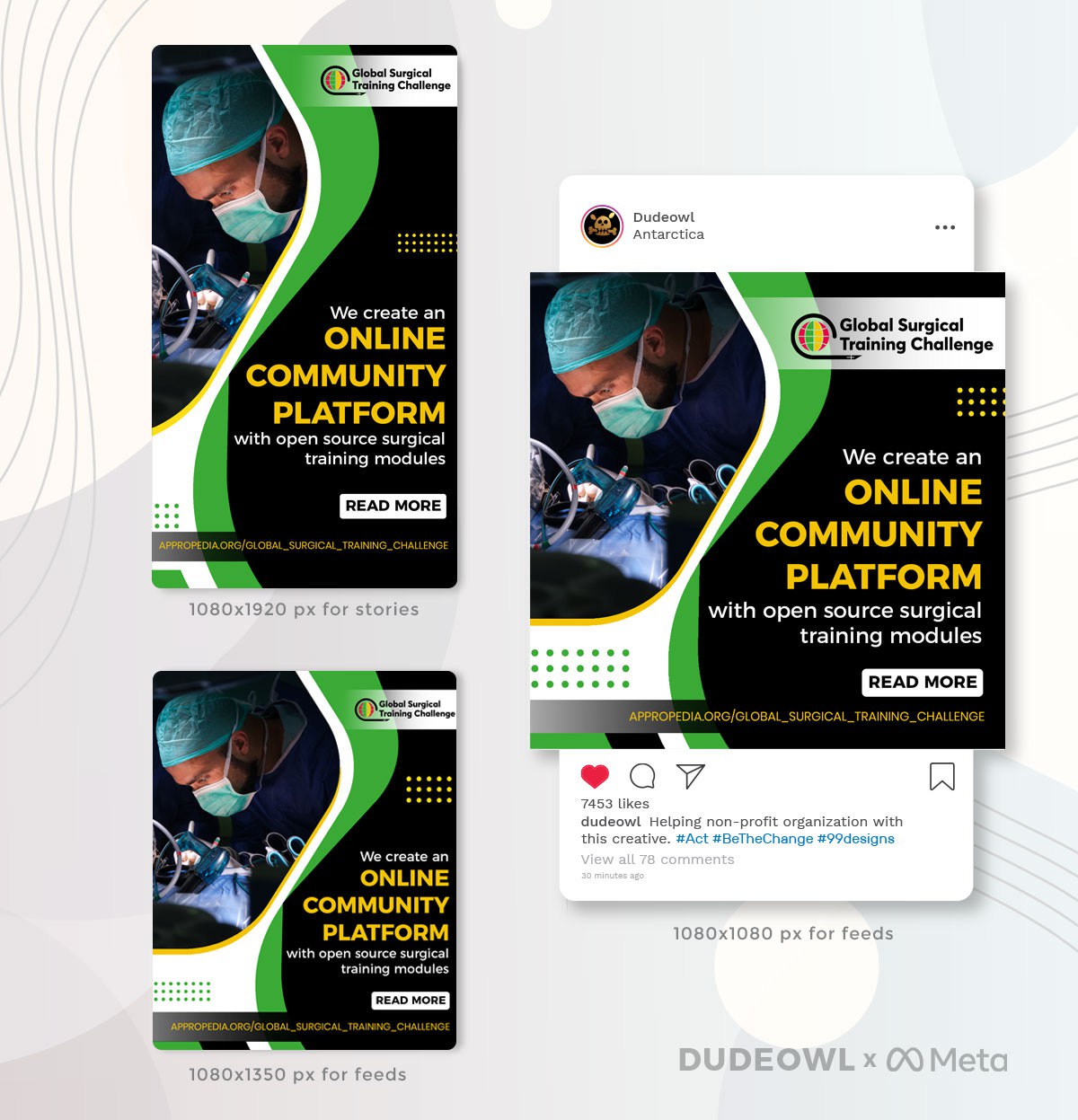 Digital ad designs for the Global Surgical Training Challenge showing a surgeon with text: “We create an online community platform with open-source surgical training modules.”