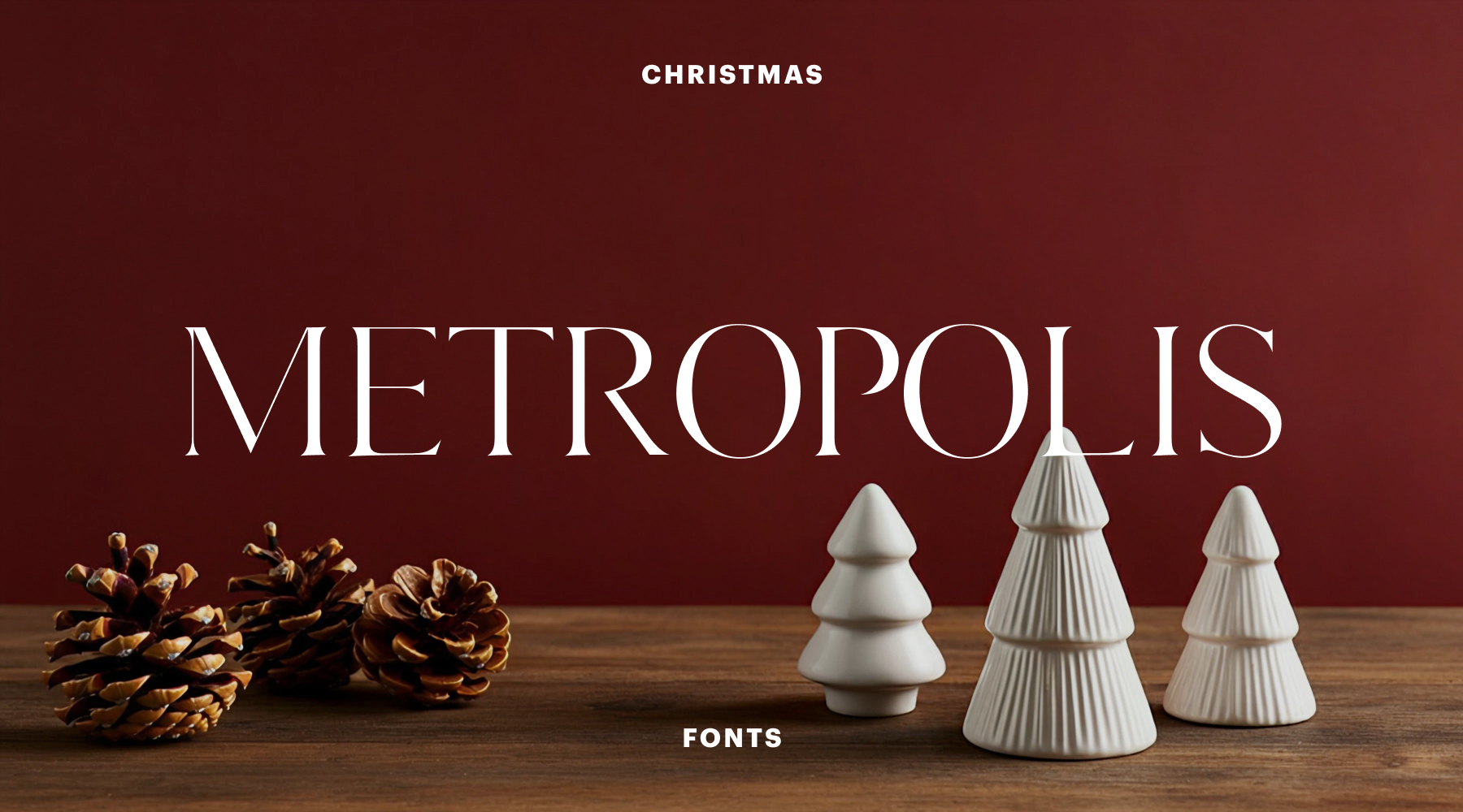 Metropolis Christmas font