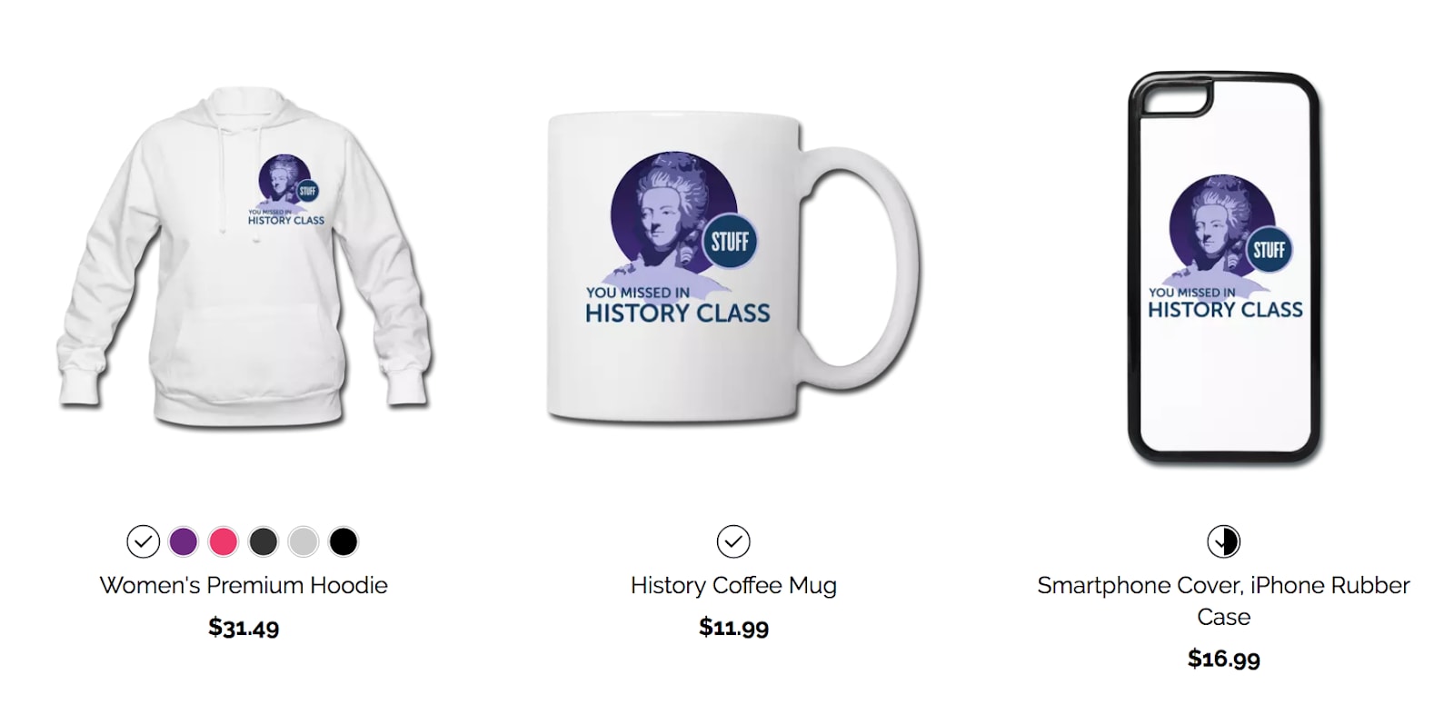 Stuff You Missed in History Class merchandise options