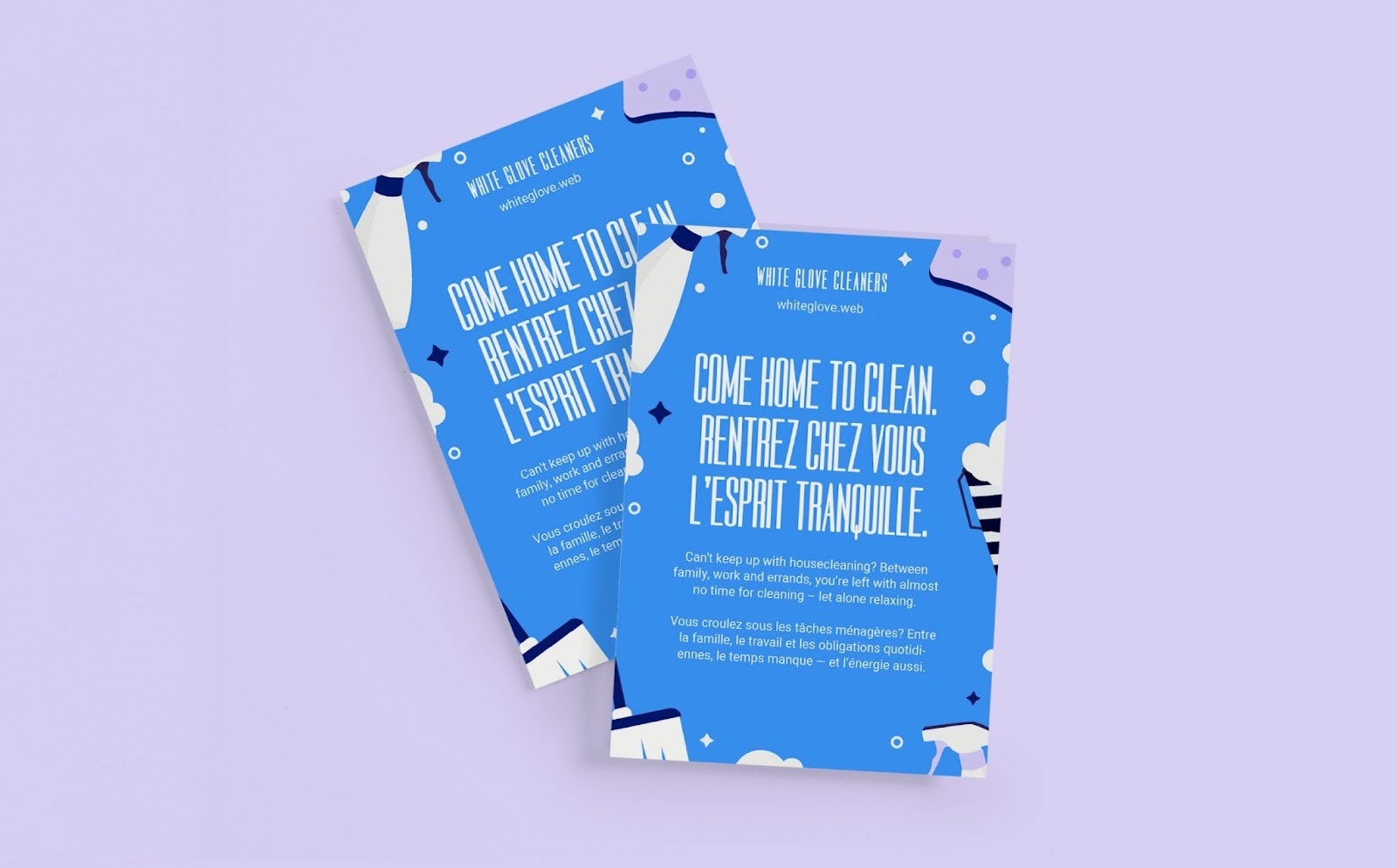A bilingual French-English poster for use in Canada: &ldquo;Come home to clean&rdquo;