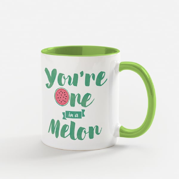 “One in a melon” text mug design idea