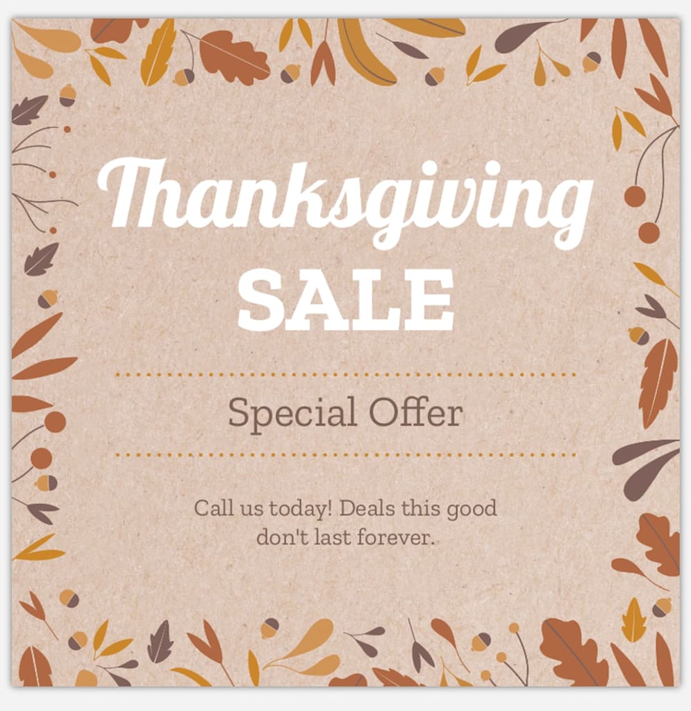 Example of fall marketing for social media includes a warm-toned post for Thanksgiving Sale with minimal autumnal foliage as a border
