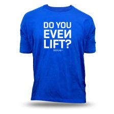 T-Shirt blau 'Do you even lift'