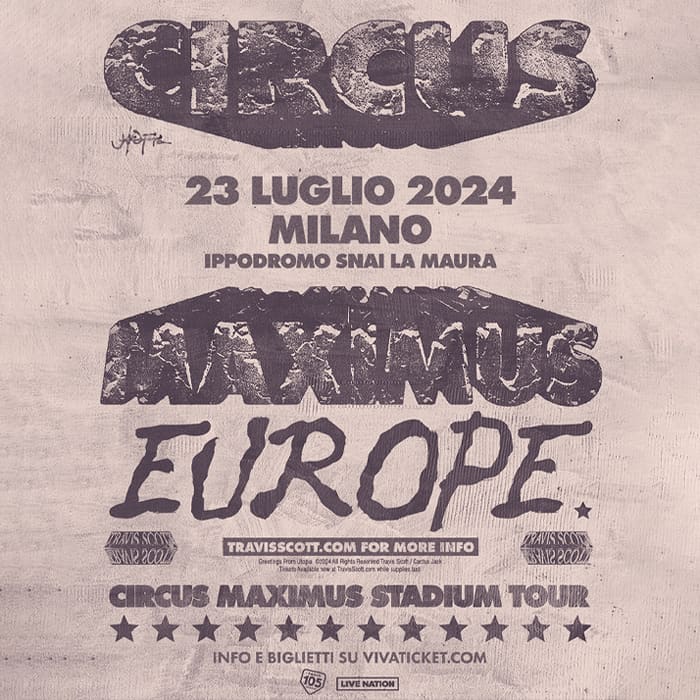 TRAVIS SCOTT - UTOPIA - CIRCUS MAXIMUS WORLD TOUR