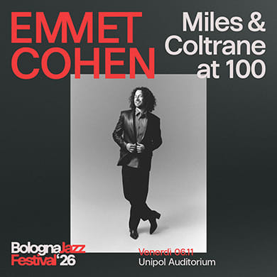 EMMET COHEN - MILES AND COLTRANE AT 100