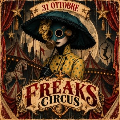 FREAKS CIRCUS - HALLOWEEN