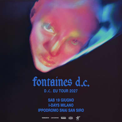 FONTAINES D.C. - D.C. EU TOUR 2027